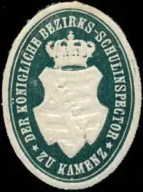 Der K. Bezirksschulinspektor zu Kamenz