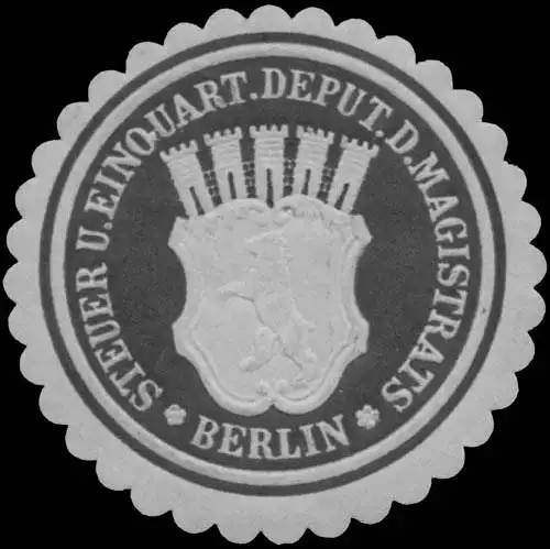 Steuer und Einquart. Deputation d. Magistrats Berlin
