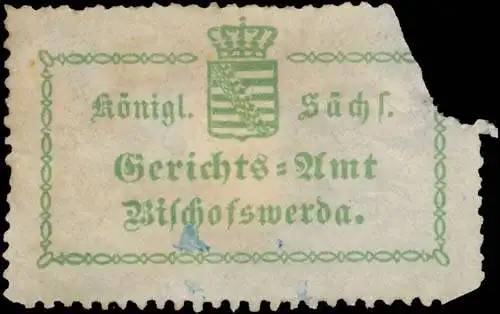 K.S. Gerichtsamt Bischofwerda