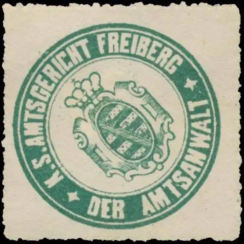 Der Amtsanwalt K.S. Amtsgericht Freiberg