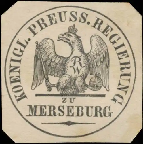 K.Pr. Regierung zu Merseburg