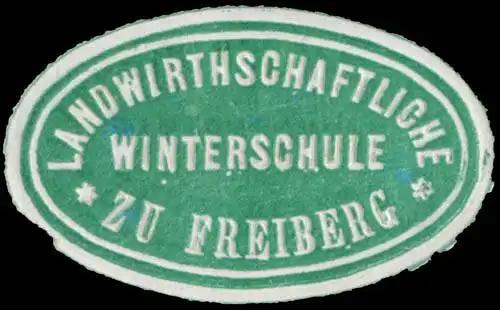 Landwirthschaftliche Winterschule zu Freiberg