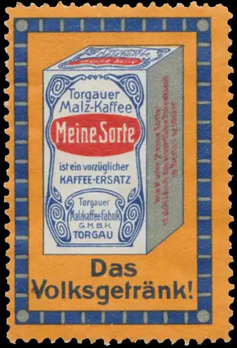 Torgauer Malz-Kaffee meine Sorte