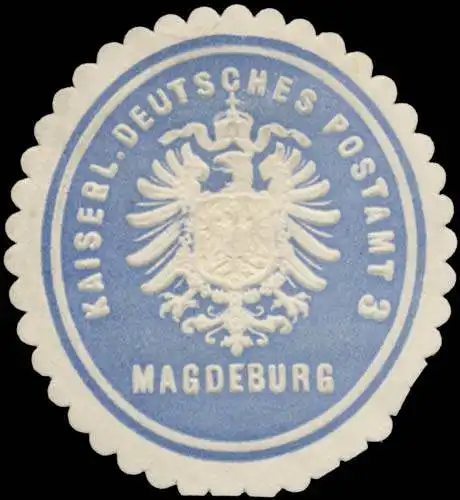 K. Deutsches Postamt 3 Magdeburg