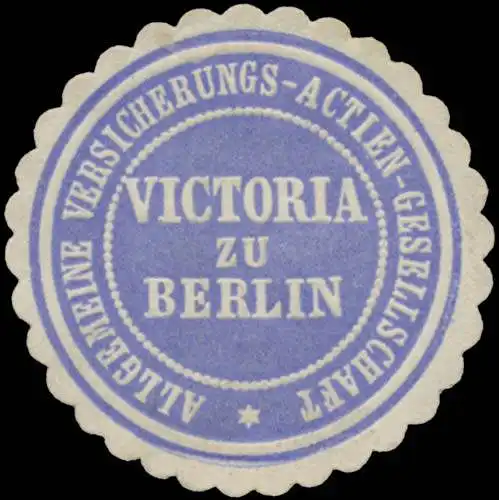 Allgemeine Versicherungs AG Victoria zu Berlin