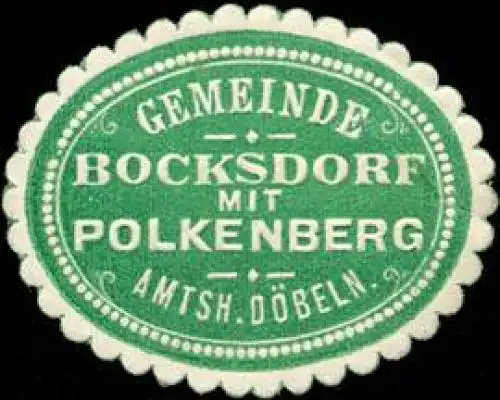 Gemeinde Bocksdorf mit Polkenberg - Amtshauptmannschaft DÃ¶beln