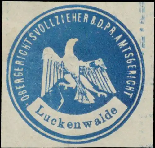 Obergerichtsvollzieher b.d. K.Pr. Amtsgericht Luckenwalde