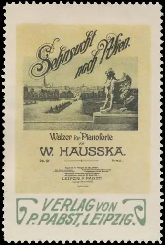 Sehnsucht nach Wien von Wilhelm Hausska