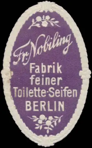 Fr. Nobiling Fabrik feiner Toilette-Seifen