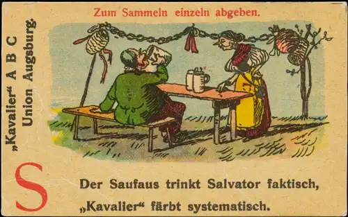 Der Saufaus trinkt Salvator faktisch, Kavalier fÃ¤rbt systematisch