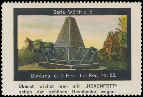 Denkmal d. 2. Hessischen Infanterie Regiments Nr. 82 in WÃ¶rth a.S