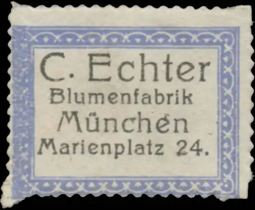 Blumenfabrik C. Echter