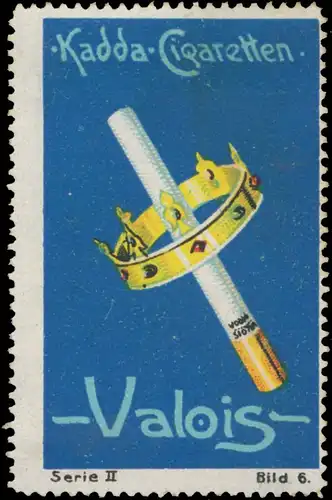 Kadda Cigaretten Valois