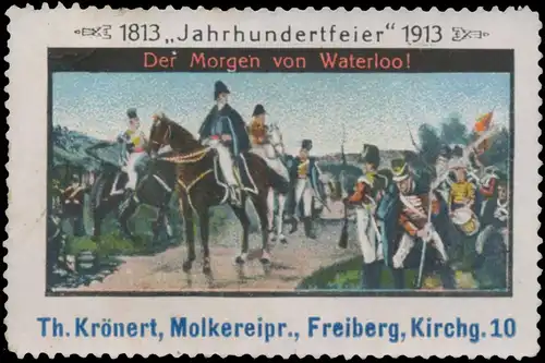 Der Morgen von Waterloo!