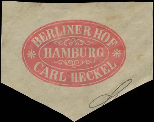 Berliner Hof Carl Heckel