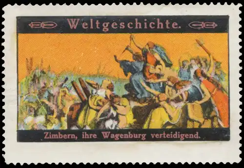 Zimbern, ihre Wagenburg verteidigend