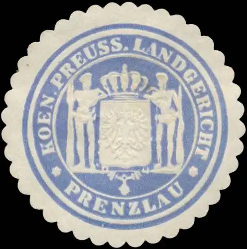 K. Pr. Landgericht Prenzlau