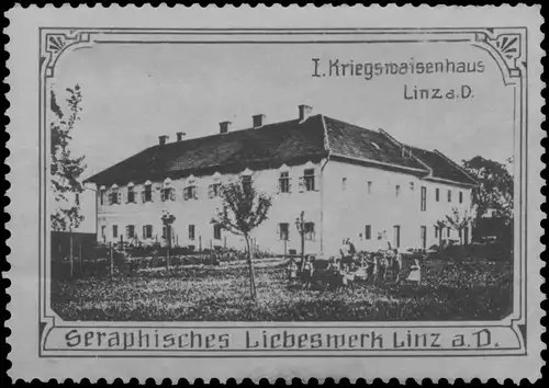 I. Kriegswaisenhaus Linz an der Donau