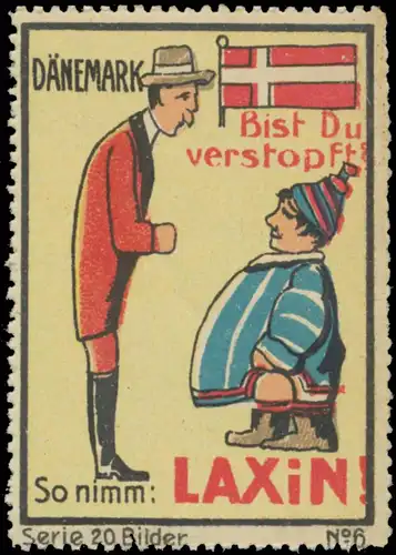 Bist du versopft? So nimm Laxin! DÃ¤nemark