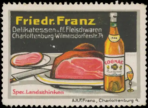 Friedr. Franz Delikatessen und Fleischwaren