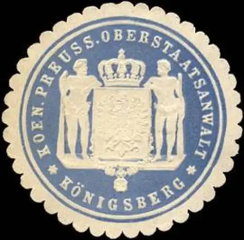 K. Pr. Oberstaatsanwalt - KÃ¶nigsberg/PreuÃen