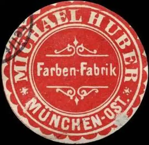 Farben-Fabrik Michael Huber - MÃ¼nchen-Ost