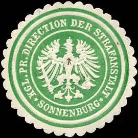 K.Pr. Direction der Strafanstalt - Sonnenburg