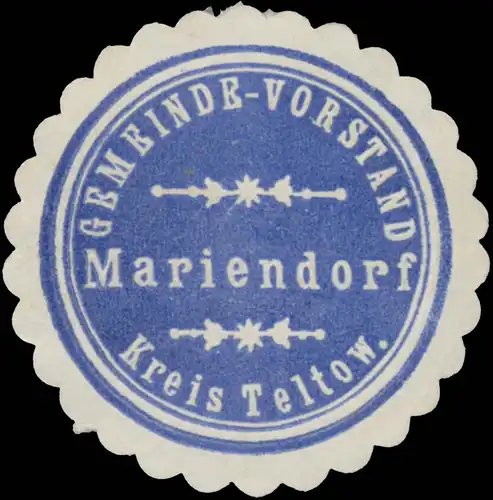 Gemeinde-Vorstand Mariendorf Kreis Teltow