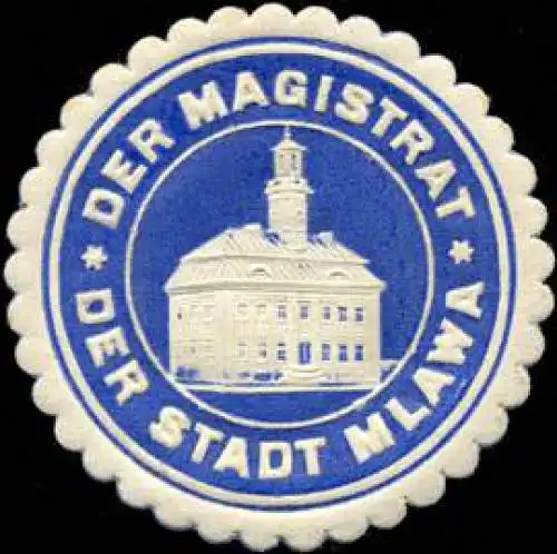 Der Magistrat der Stadt Mlawa