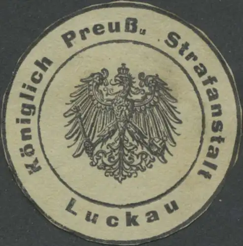 K.Pr. Strafanstalt Luckau