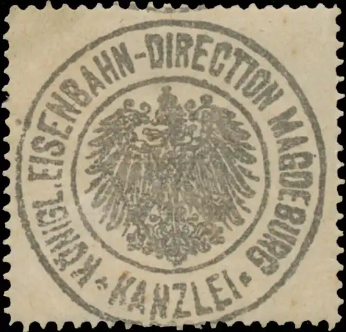 K. Eisenbahn-Direction Kanzlei Magdeburg
