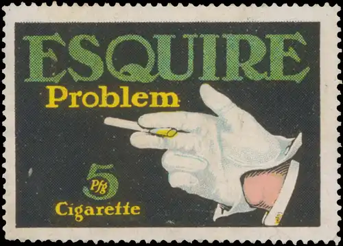 Esquire Problem Zigarette