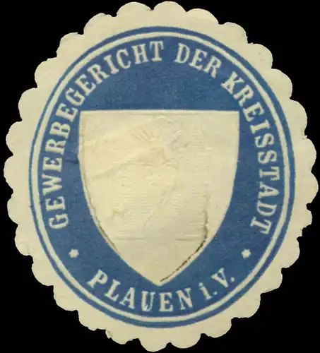 Gewerbegericht der Kreisstadt Plauen im Vogtland