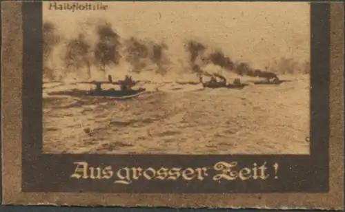 Aus grosser Zeit - Halbflottille