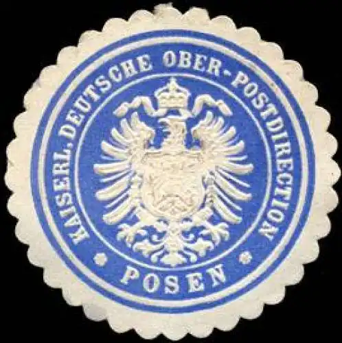 Kaiserlich Deutsche Ober - Postdirection - Posen