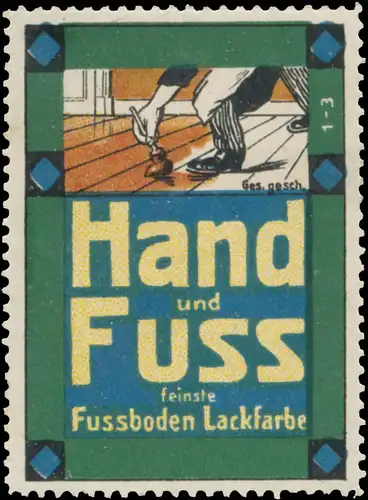 Hand und Fuss feinste Fussboden Lackfarbe