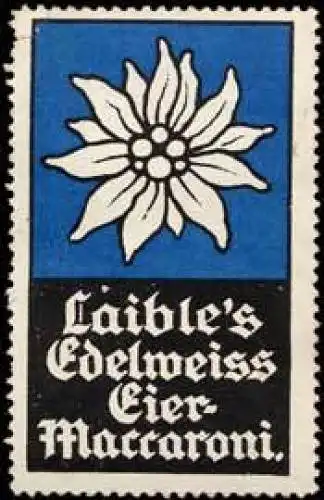 Laibles Edelweiss Eier - Maccaroni