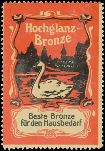 Hochglanz Bronze Marke Schwan