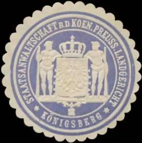 Staatsanwaltschaft b.d. K.Pr. Landgericht KÃ¶nigsberg/PreuÃen