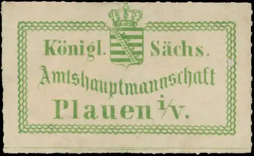 K.S. Amtshauptmannschaft Plauen im Vogtland