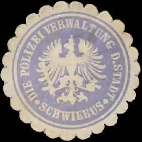 Die Polizei Verwaltung der Stadt Schwiebus