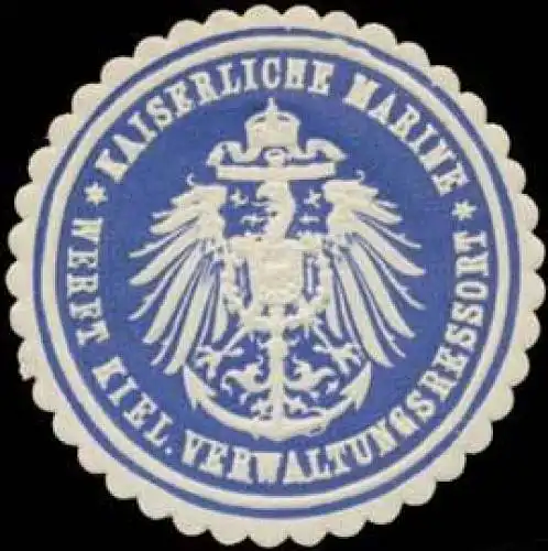 K. Marine Werft Kiel Verwaltungsressort
