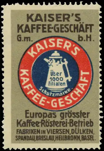 Kaisers Kaffee-GeschÃ¤ft