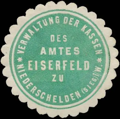 Verwaltung der Kassen des Amtes Eiserfeld zu Niederschelden (Sieg)