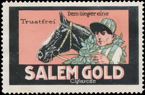 Dem Sieger eine Salem Gold Zigarette