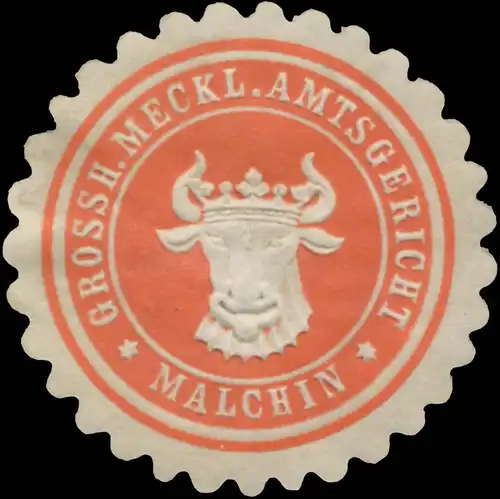 Grossh. Meckl. Amtsgericht Malchin