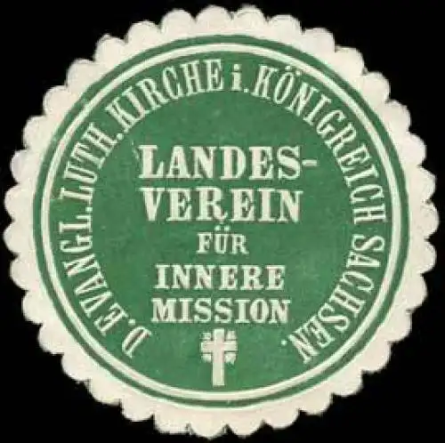 Die evangelisch lutherische Kirche im KÃ¶nigreich Sachsen - Landesverein fÃ¼r Innere Mission