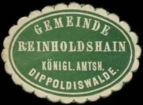 Gemeinde Reinholdshain - KÃ¶nigl. Amtsh. Dippoldiswalde