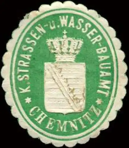 KÃ¶nigliche Strassen - und Wasser - Bauamt - Chemnitz