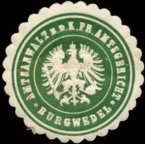 Amtsanwalt bei dem KÃ¶niglich Preussischen Amtsgericht - Burgwedel